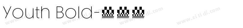 Youth Bold字体转换